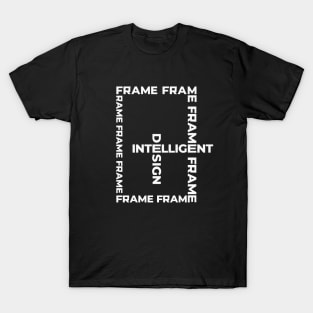 Framed "intelligent" design text art T-Shirt